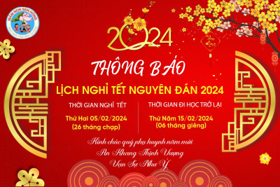 LỊCH THÔNG BÁO NGHỈ TẾT NGUYÊN ĐÁN 2024
